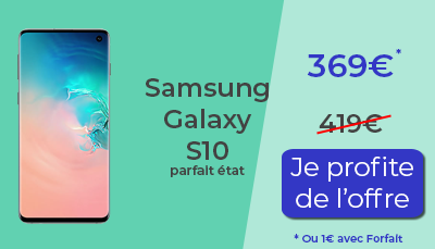 Samsung Galaxy S10 reconditionné promo
