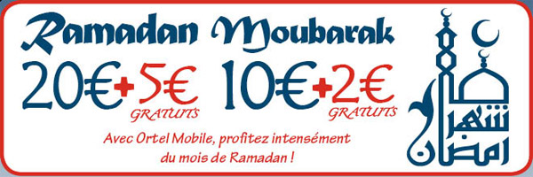 Ortel Mobile : offre Ramadan