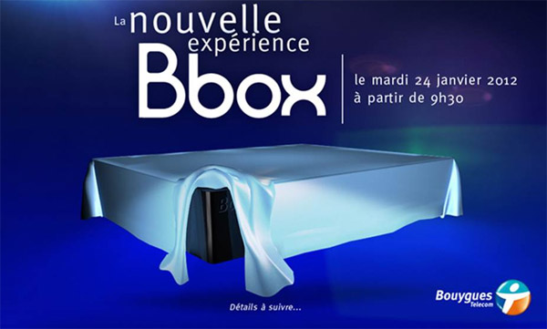 Bouygues dévoilera sa nouvelle Bbox le 24 janvier 2012