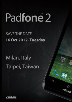 Asus Padfone 2 : présentation officielle le 16 octobre prochain, quadruple coeur et 2 Go de RAM au menu ?