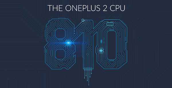 OnePlus 2 : il sera animé par un Snapdragon 810 modifié