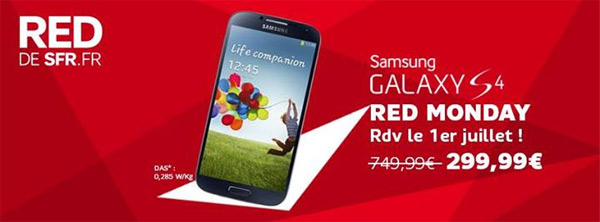 SFR « RED Monday » : le Samsung Galaxy S4 à 299€ !