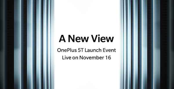 C’est officiel : le OnePlus 5T sera dévoilé le 16 novembre