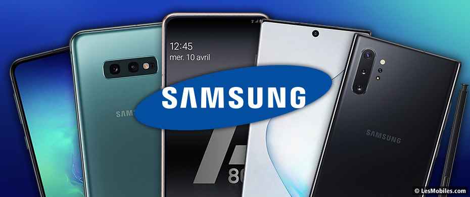 Quel smartphone Samsung acheter : Galaxy A, Galaxy S ou Note (2019) ?