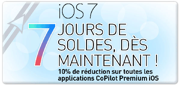 CoPilot fête iOS 7 avec des soldes sur toutes ses applications de navigation