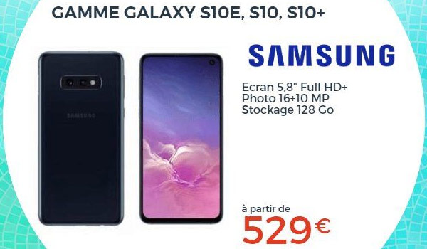 Les Samsung Galaxy S10e, S10 et S10+ en promotion chez Cdiscount