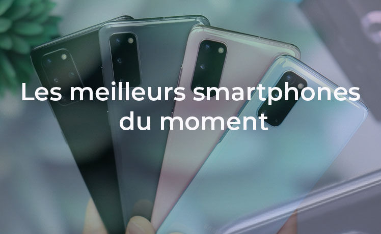 Quel est le meilleur smartphone à moins de 400 euros