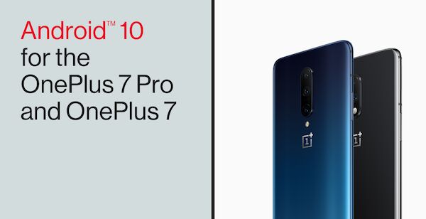 OnePlus débute le déploiement d’Android 10 sur les OnePlus 7 et 7 Pro