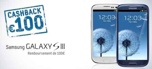 Samsung Galaxy S3 : une offre de remboursement de 100€ fait passer le smartphone à 389€ !