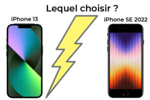 iPhone 13 vs iPhone SE 2022 : lequel est fait pour vous ?
