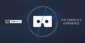 OnePlus 2 : la présentation « virtuelle » et officielle prévue dans un mois