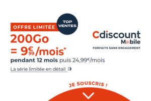 Nouveau forfait 200Go à moins de 10€ chez Cdiscount Mobile !