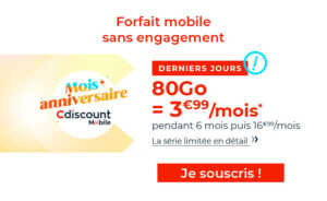 Dernières heures : 80 Go à 3.99€ avec Cdiscount Mobile