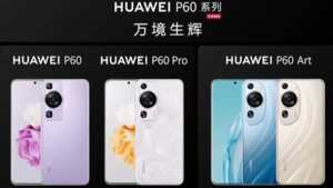 Huawei officialise les P60 Pro et P60 avec un modèle P60 Art : de vraies œuvres d’art !