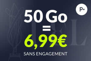 Faites des économies avec ce super forfait mobile 50Go à 6,99 € par mois