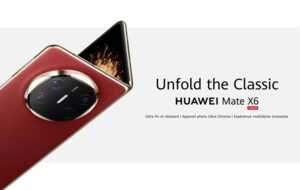 Lancement Huawei Mate X6
