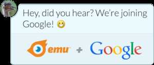 Google rachète l’excellente application de messagerie Emu