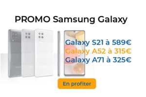 Bon Plan : 3 smartphones Samsung Galaxy en promotion dès 300€