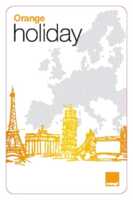 Orange holiday : la carte prépayée destinée aux touristes s'étend à la zone Europe