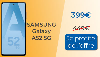 50? de remise sur le Samsung Galaxy A52 5G