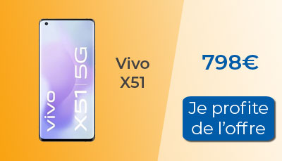 Le smartphone Vivo X51 5G est enfin disponible en France