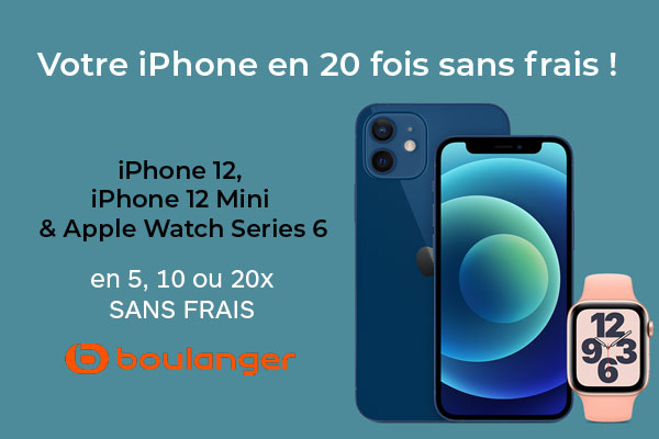 PROMO : où acheter l’iPhone 12 et l’iPhone 12 mini au meilleur prix ?