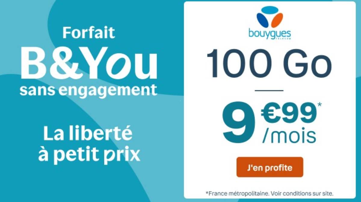 Bouygues Telecom devient extrêmement compétitif avec son nouveau forfait B&You 100Go, disponible à moins de 10€.