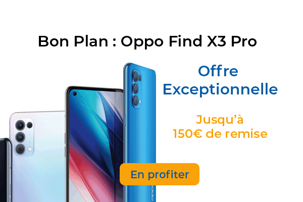 Baisse de prix sur l’Oppo Find X3 Pro avec 150€ de remise chez Fnac & Boulanger