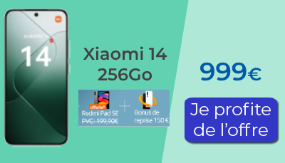 Xiaomi 14 offre de lancement