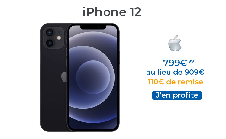 L’iPhone 12 version noire 64 Go en promo à 799€