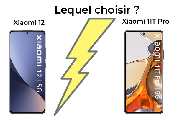 Xiaomi 12 vs Xiaomi 11T Pro : lequel acheter ?