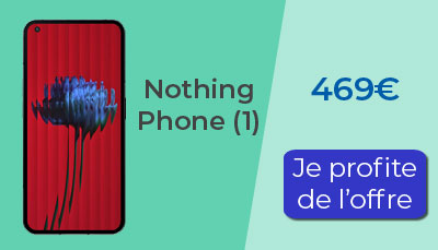 Nothing Phone (1) ou Google Pixel 6a, lequel choisir ?