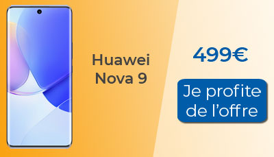 Precommande Huawei Nova 9