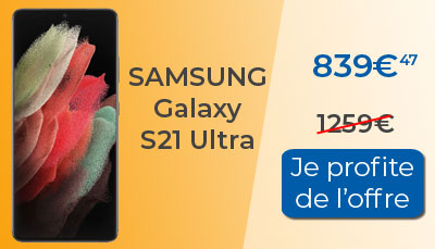 Le Samsung Galaxy S21 Ultra est au meilleur prix chez Rakuten