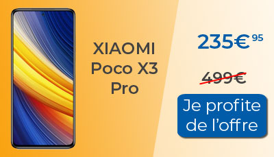 Le Xiaomi Poco X3 Pro profite de -52% de réduction