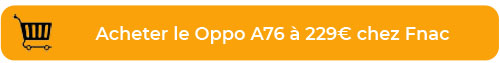Oppo A76 Fnac