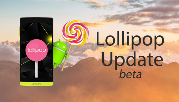 Archos 50 Diamond : la mise à jour vers Android 5.1 Lollipop est finalement prévue