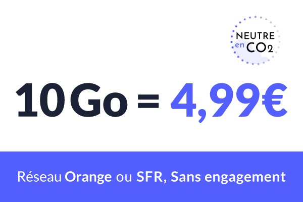 PROMO : un forfait mobile 10Go pour seulement 4.99€ sur Orange ou SFR