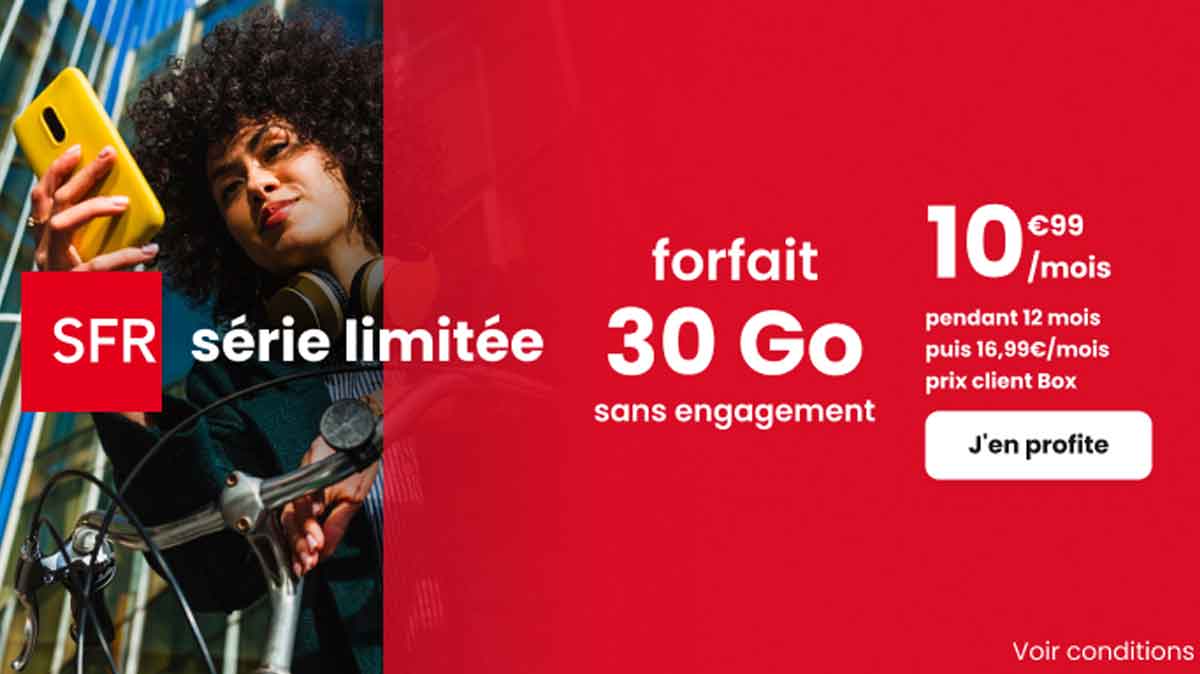 Série limitée 30 Go chez SFR : craquez pour cette offre inédite à prix canon !