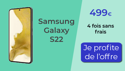 Le Samsung Galaxy S22 avec Orange