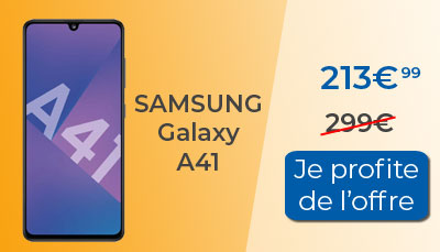Soldes : Samsung Galaxy A41 à 213? seulement