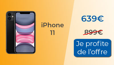 iPhone 11 en promotion à 639 euros