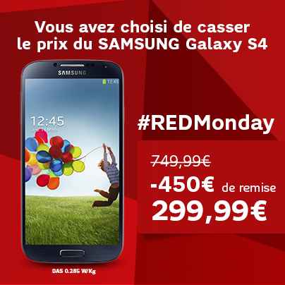 SFR « RED Monday » : le Samsung Galaxy S4 à 299€ ! (vente flash)