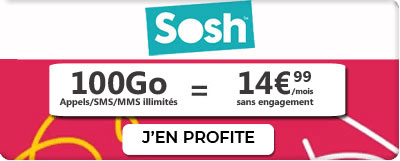 Forfait Sosh 100 Go à 14.99?