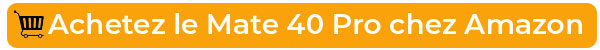 Achetez le huawei Mate 40 Pro chez Amazon