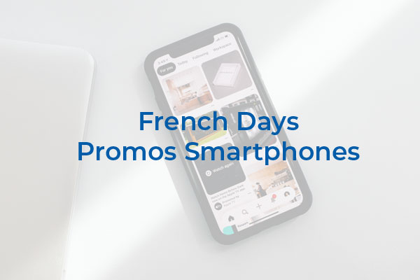 French Days : les meilleures promos smartphones Apple, Samsung et Xiaomi