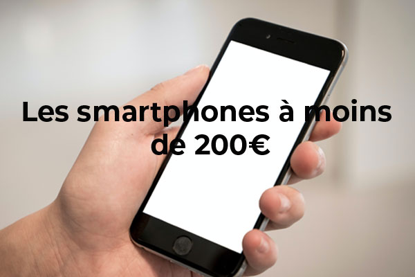 Le top 5 des Smartphones à moins de 200€ dont 3 compatibles 5G !