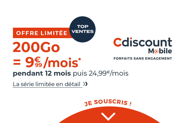 Nouveau forfait 200Go à moins de 10€ chez Cdiscount Mobile !