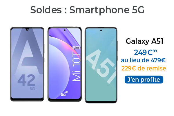 Soldes : smartphones 5G à partir de 249€, les offres exceptionnelles qu’il ne faut pas rater !