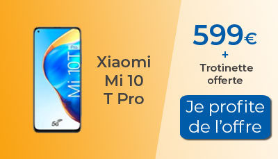 Xiaomi Mi 10 T Pro en precommande avec trotinette offerte